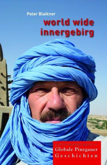 world wide innergebirg | Credit: Salzburg: Edition Eizenbergerhof