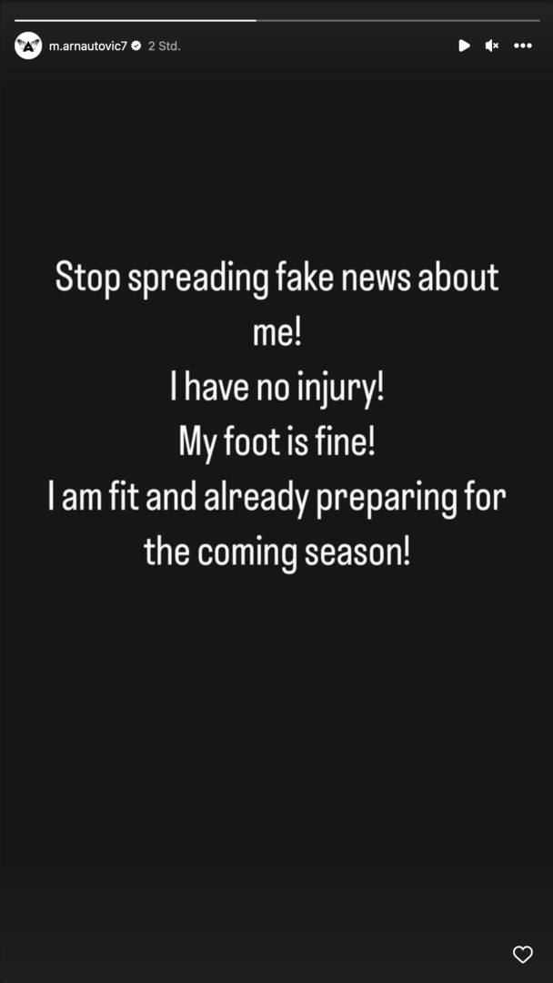 Screenshot Instagram-Story: "Stop spreading fake news about me! I have no injury! My foot is fine! I'm fit and already preparing für the coming season!"